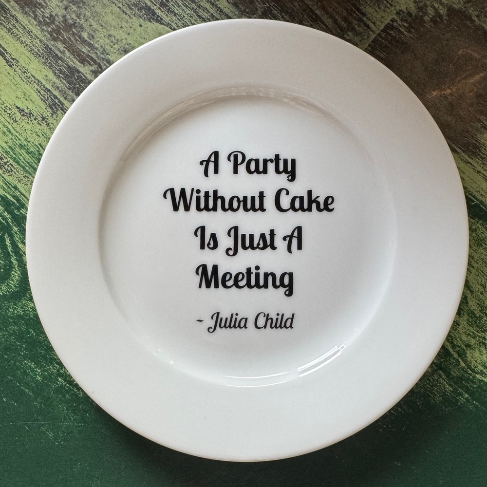 Creative Co-op Julia Child quote plate